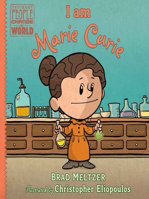 Title details for I Am Marie Curie by Brad Meltzer - Available